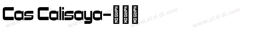 Cas Calisaya字体转换